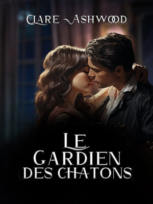 cover image of Le Gardien des chatons